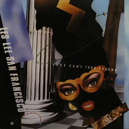 Les Lee San Francisco - Love Can't Turn Around