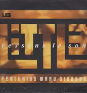 Les Little - Ressens Le Son