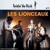 CD - Les Lionceaux - Twistin' The Rock Vol.16