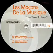 Les Macons De La Musique - No Time to Lose