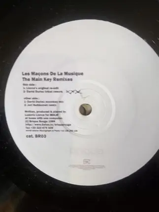 Les Maçons De La Musique - The Main Key (Remixes)
