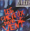12inch Vinyl Single - Les Maracas - Les Cheveux Dans Le Vent