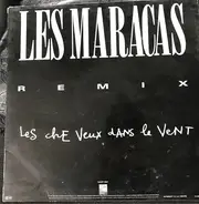 Les Maracas - C'est plus fort que moi