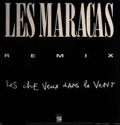 Les Maracas - C'est plus fort que moi