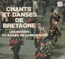 LP - Les Marins Du Bagdad De Lann-Bihoue - Chants Et Danses De Bretagne - Traditional Bagpipe