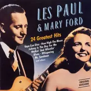 Les & Mary Ford Paul - 24 GREATEST HITS