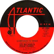 Les McCann & Eddie Harris - Compared To What