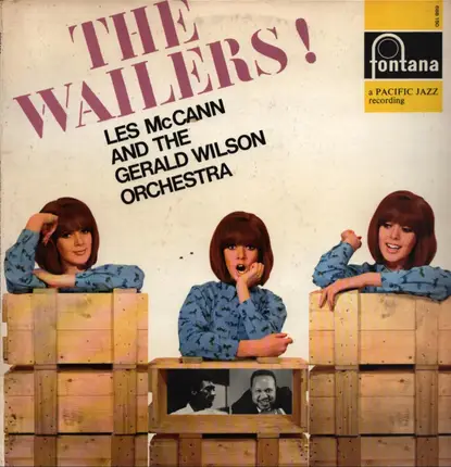 Les McCann & Gerald Wilson Orchestra - The Wailers