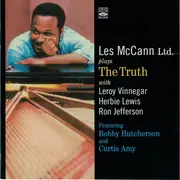 CD - Les McCann Ltd. With Leroy Vinnegar , Herbie Lewis , Ron Jefferson Featuring Bobby Hutcherson And C - The Truth