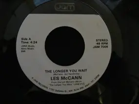 Les McCann - The Longer You Wait / I Love You