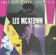 7inch Vinyl Single - Les McKeown - Love Hurts And Love Heals