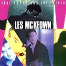 7inch Vinyl Single - Les McKeown - Love Hurts And Love Heals