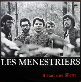 Les Ménestriers - Il Était Une Fillette...