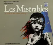 "Les Misérables" Original London Cast - Cameron Mackintosh Presents Les Miserables