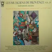 LP - Arnaud / Mersenne / Gervaise - Danceries Du Moyen-Age À La Renaissance-Danses Du XVIème Au XVIIIème Siècle