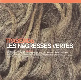 Les Négresses Vertes - Trabendo