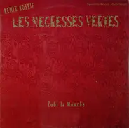 Les Negresses Vertes - Zobi La Mouche