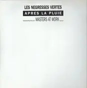 Les Négresses Vertes - Après La Pluie