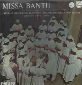 Les Soeurs Blanches Of Katana - Missa Bantu