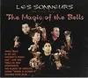 CD - Les Sonneurs - The Magic Of The Bells - Digipak
