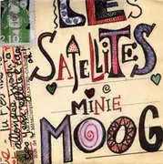 12inch Vinyl Single - Les Satellites - Minie Moog