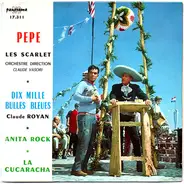 Les Scarlet , Claude Royan , Marc Alsop - Pepe