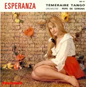 7inch Vinyl Single - Les Scarlet - Esperanza / Téméraire Tango