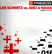 12inch Vinyl Single - Les Schmitz vs. David Amo & Julio Navas - Positive // Negative