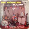 LP - Les Sharades - The Sharades ...Goes Tijuana Volume 1