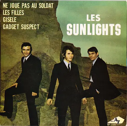 Les Sunlights - Ne Joue Pas Au Soldat