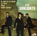 7inch Vinyl Single - Les Sunlights - Ne Joue Pas Au Soldat - EP