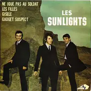 Les Sunlights - Ne Joue Pas Au Soldat