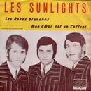 7inch Vinyl Single - Les Sunlights - Les Roses Blanches / Mon Cœur Est Un Coffret