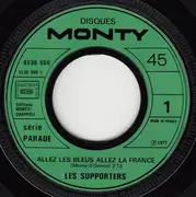 7inch Vinyl Single - Les Supporters - Allez Les Bleus Allez La France