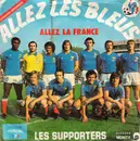 7inch Vinyl Single - Les Supporters - Allez Les Bleus Allez La France