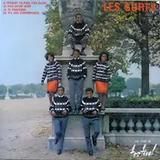 Les Surfs - A Présent Tu Peux T'en Aller