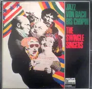 LP - Les Swingle Singers - Jazz Von Bach Bis Chopin