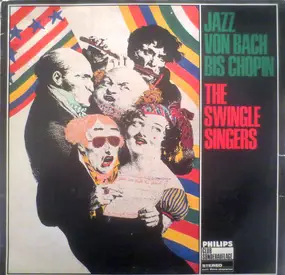 Les Swingle Singers - Jazz Von Bach Bis Chopin