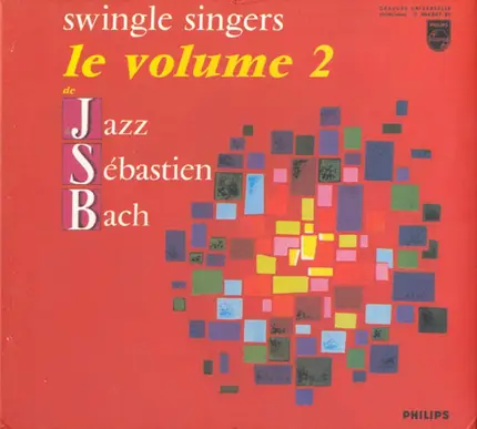 Les Swingle Singers - Le Volume 2 De Jazz Sébastien Bach