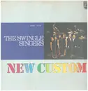 LP - Les Swingle Singers - The Swingle Singers New Custom - Die-cut gatefold