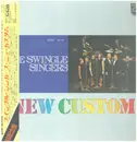 LP - Les Swingle Singers - The Swingle Singers New Custom - Gatefold + OBI