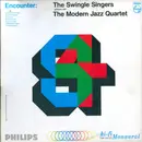 LP - Les Swingle Singers With The Modern Jazz Quartet - Encounter: The Swingle Singers Perform With The Modern Jazz Quartet - Mono