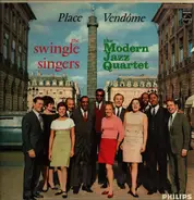 Les Swingle Singers Perform With The Modern Jazz Quartet - Place Vendôme