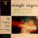 7inch Vinyl Single - Les Swingle Singers - Going Baroque