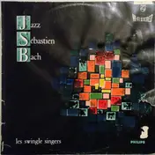 Les Swingle Singers - Jazz Sebastien Bach