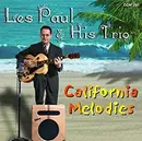 CD - Les Paul & His Trio - California Melodies