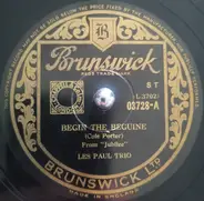 Les Paul And His Trio - Begin The Beguine / Dream Dust