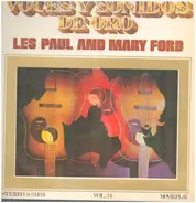 Les Paul and Mary Ford - Voces Y Sonidos De Oro