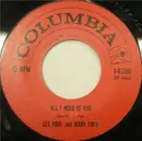7inch Vinyl Single - Les Paul & Mary Ford - All I Need Is You / At The Sav-A-Penny Super Store