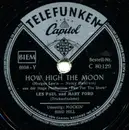 Schellack - Les Paul & Mary Ford - How High The Moon / Mockin' Bird Hill